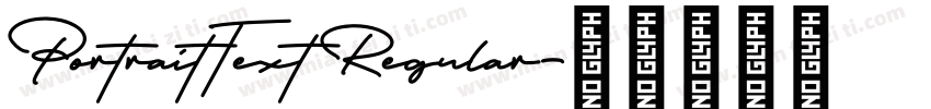PortraitText Regular字体转换